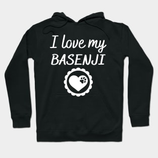 I love my Basenji Hoodie